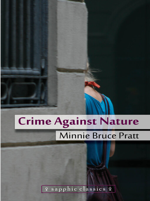 Title details for Crime Against Nature by Minnie Bruce Pratt - Available